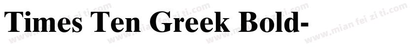 Times Ten Greek Bold字体转换